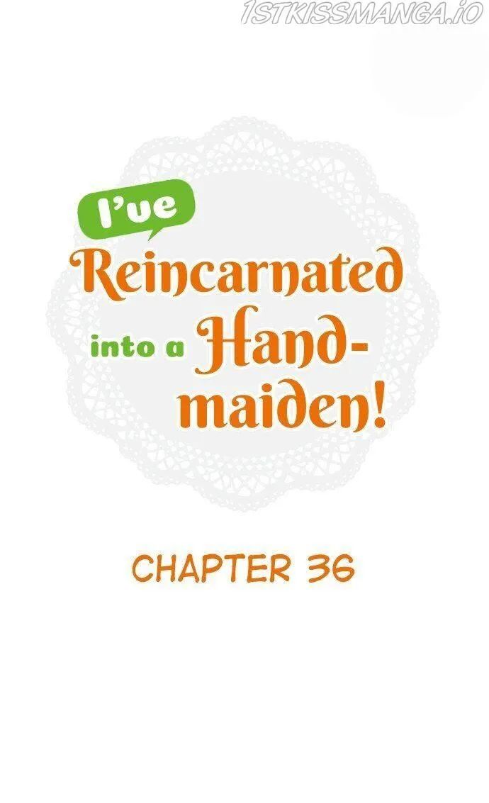 I Was Reincarnated, And Now I'm A Maid! - 36 page 1