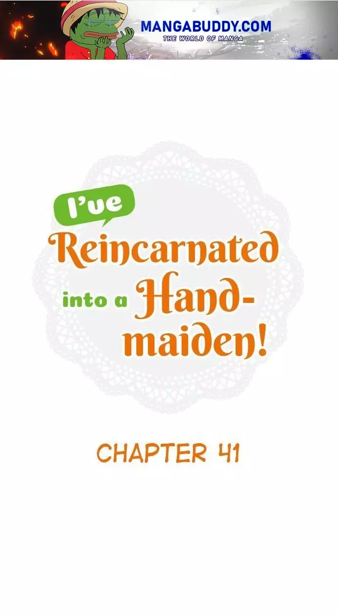 I Was Reincarnated, And Now I'm A Maid! - 41 page 1-39a58643