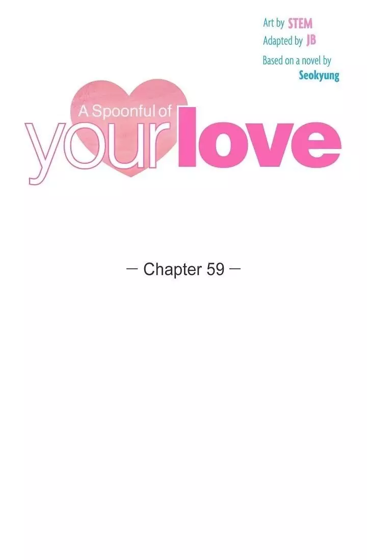 A Spoonful Of Your Love - 59 page 21-6a6b4d07