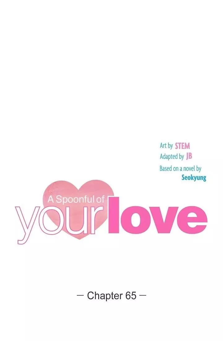 A Spoonful Of Your Love - 65 page 22-99c88920