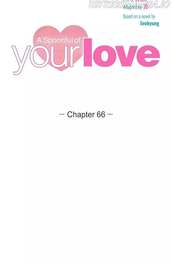 A Spoonful Of Your Love - 66 page 16-db619b8d