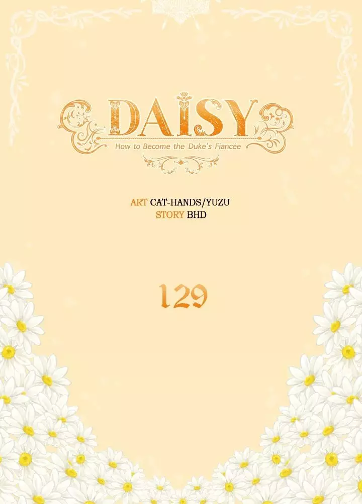 Daisy: How To Become The Duke's Fiancée - 129 page 1-27d2b079