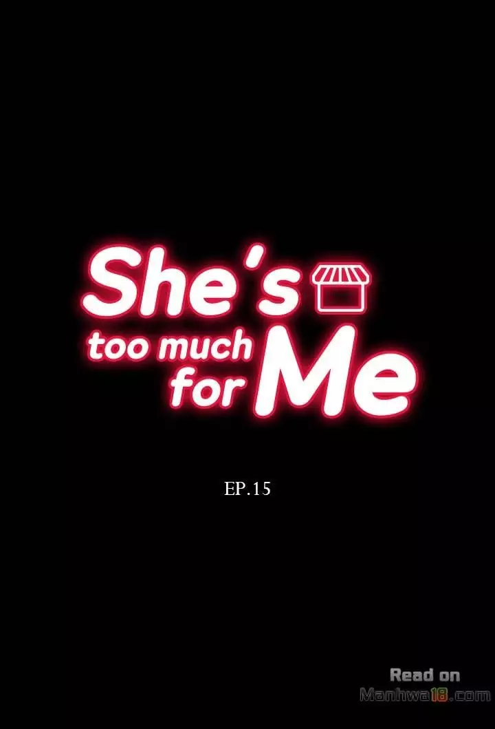 She’S Too Much For Me - 15 page 4