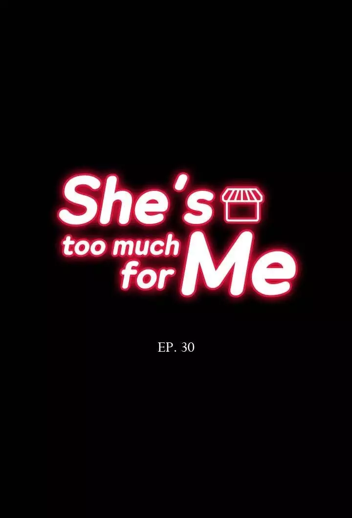 She’S Too Much For Me - 30 page 4
