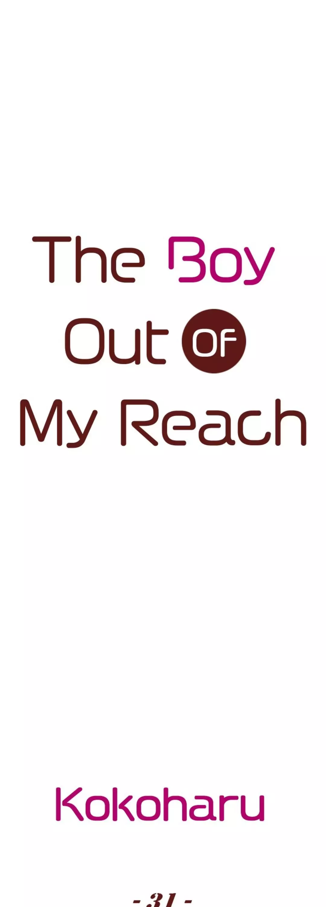 The Boy Out Of My Reach - 31 page 1