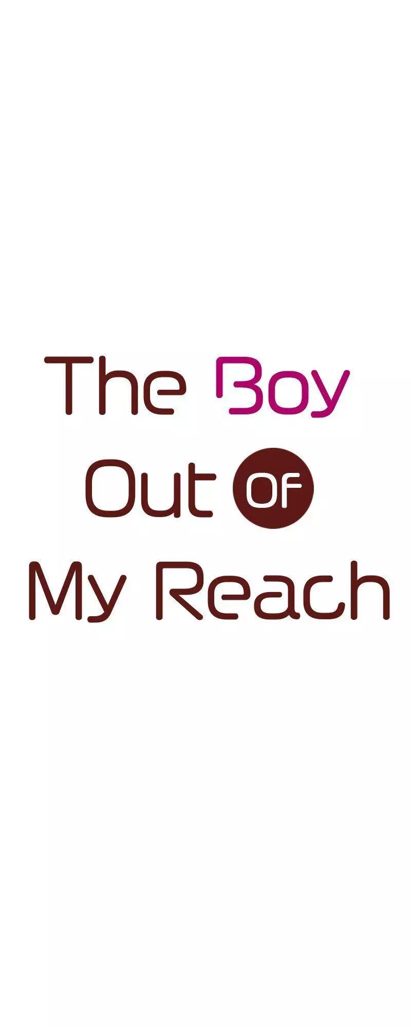The Boy Out Of My Reach - 73 page 1