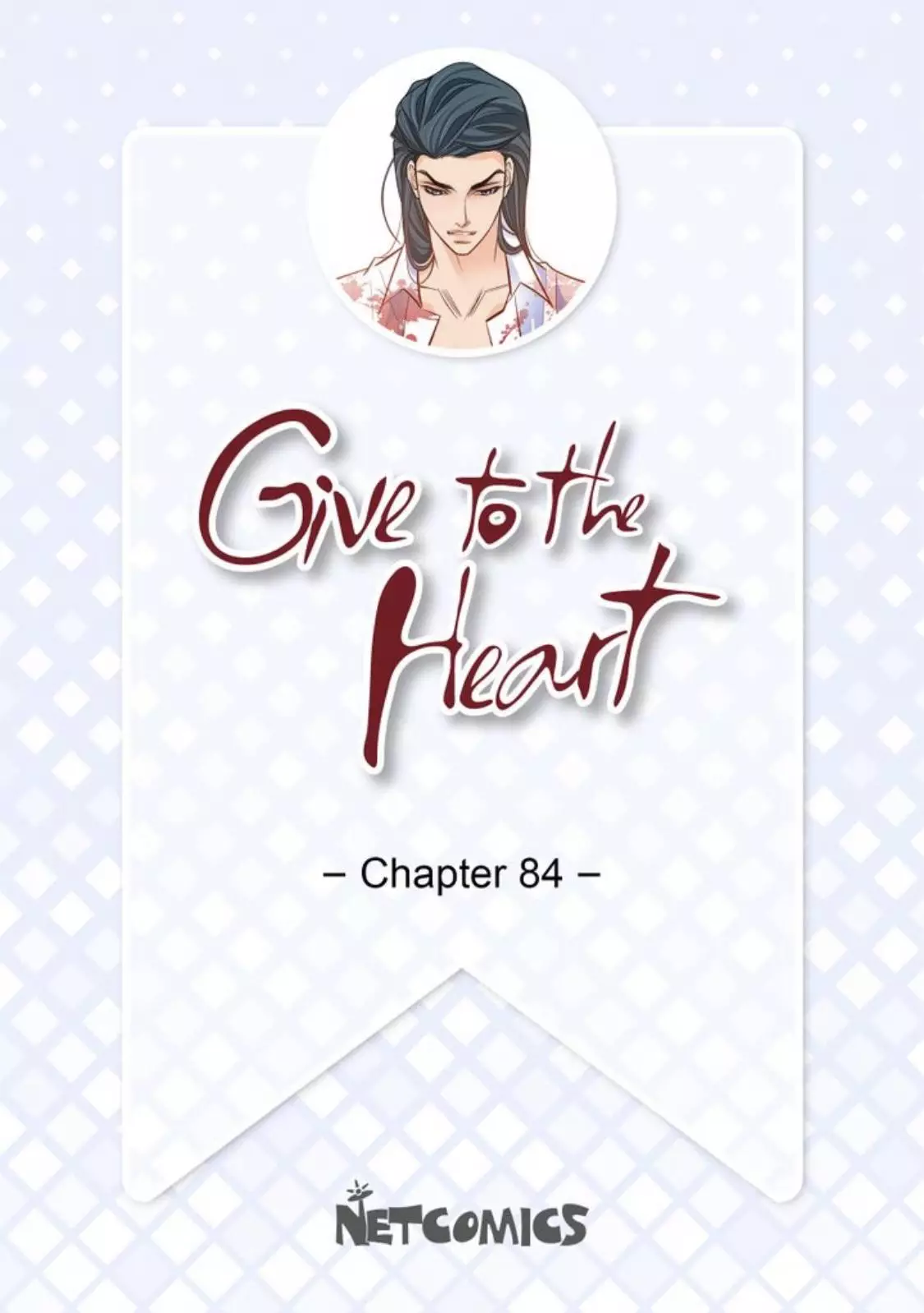 Give To The Heart Webtoon Edition - 84 page 1