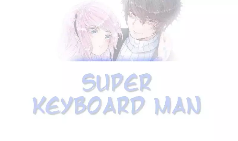 Super Keyboard Man - 10 page 1
