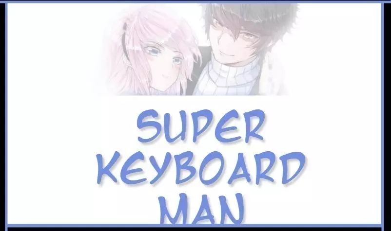 Super Keyboard Man - 77 page 1