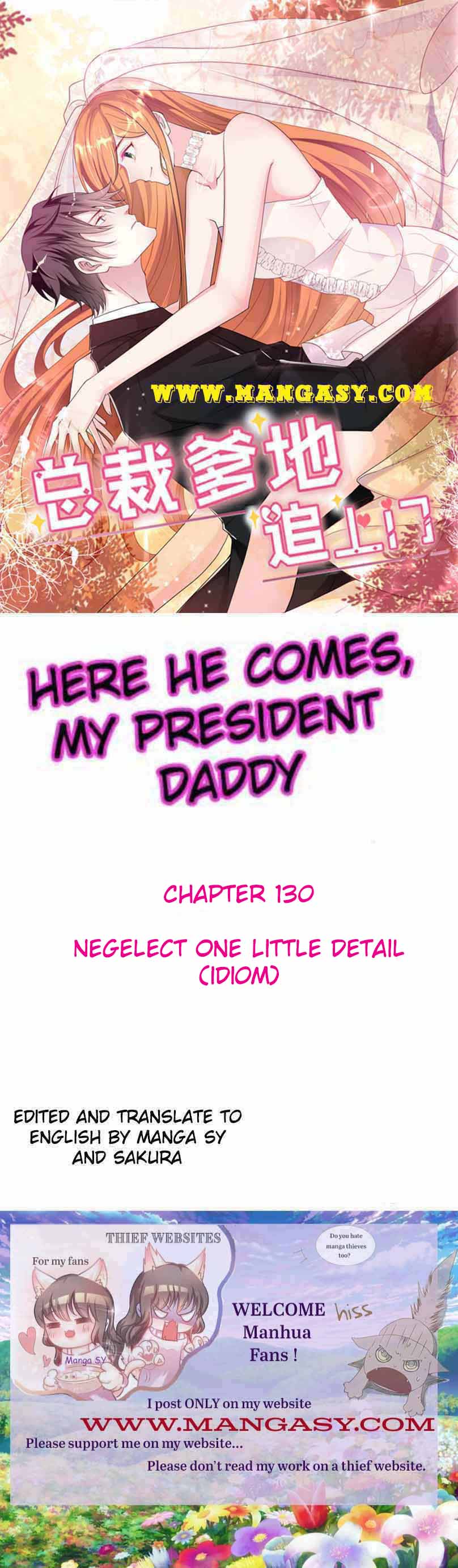 President Daddy Is Chasing You - 130 page 1-fa69b446