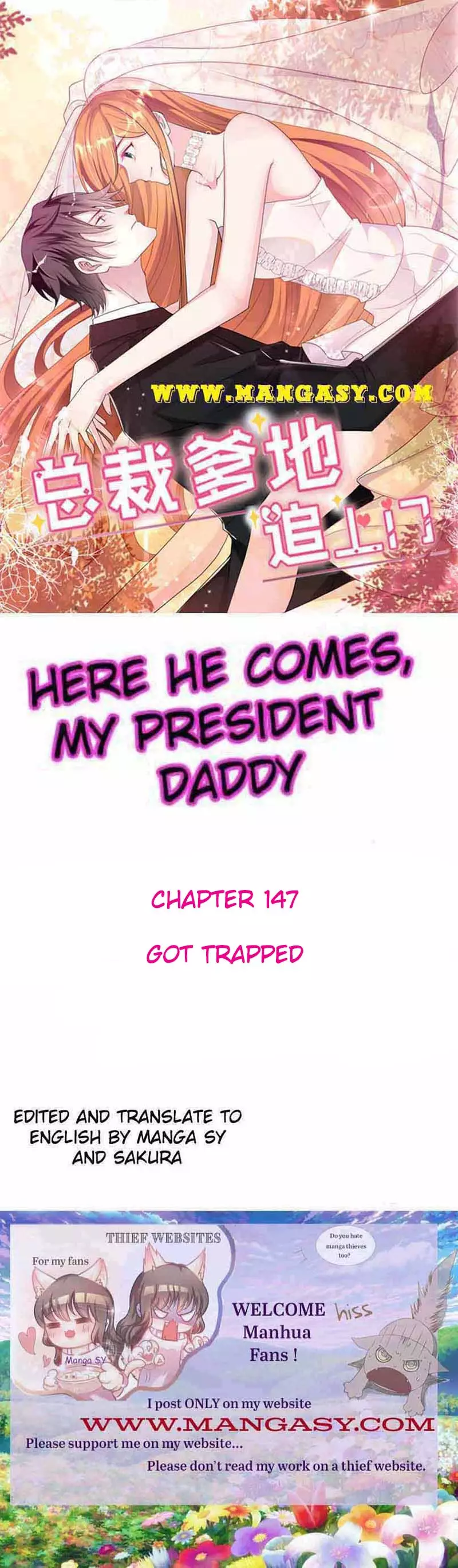 President Daddy Is Chasing You - 147 page 1-107f8df1