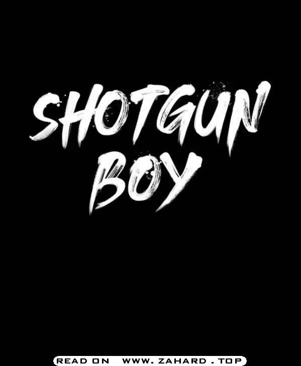 Shotgun Boy - 34 page 3