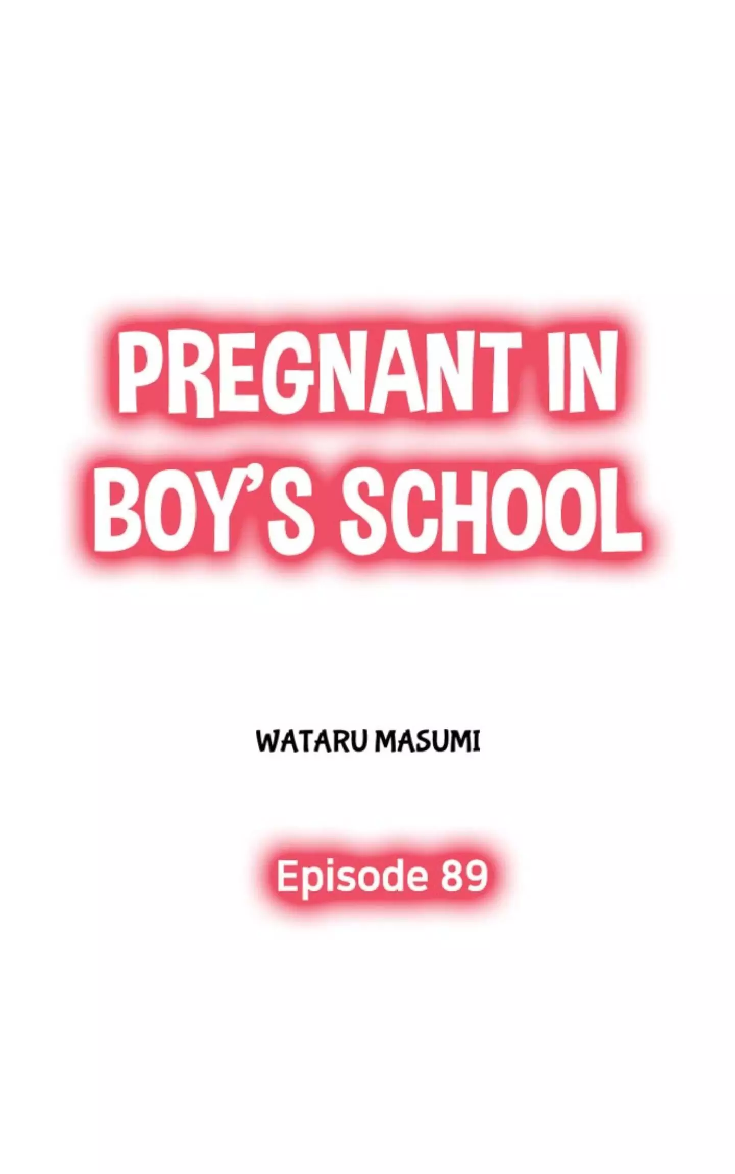 Pregnant In Boy's School - 89 page 1