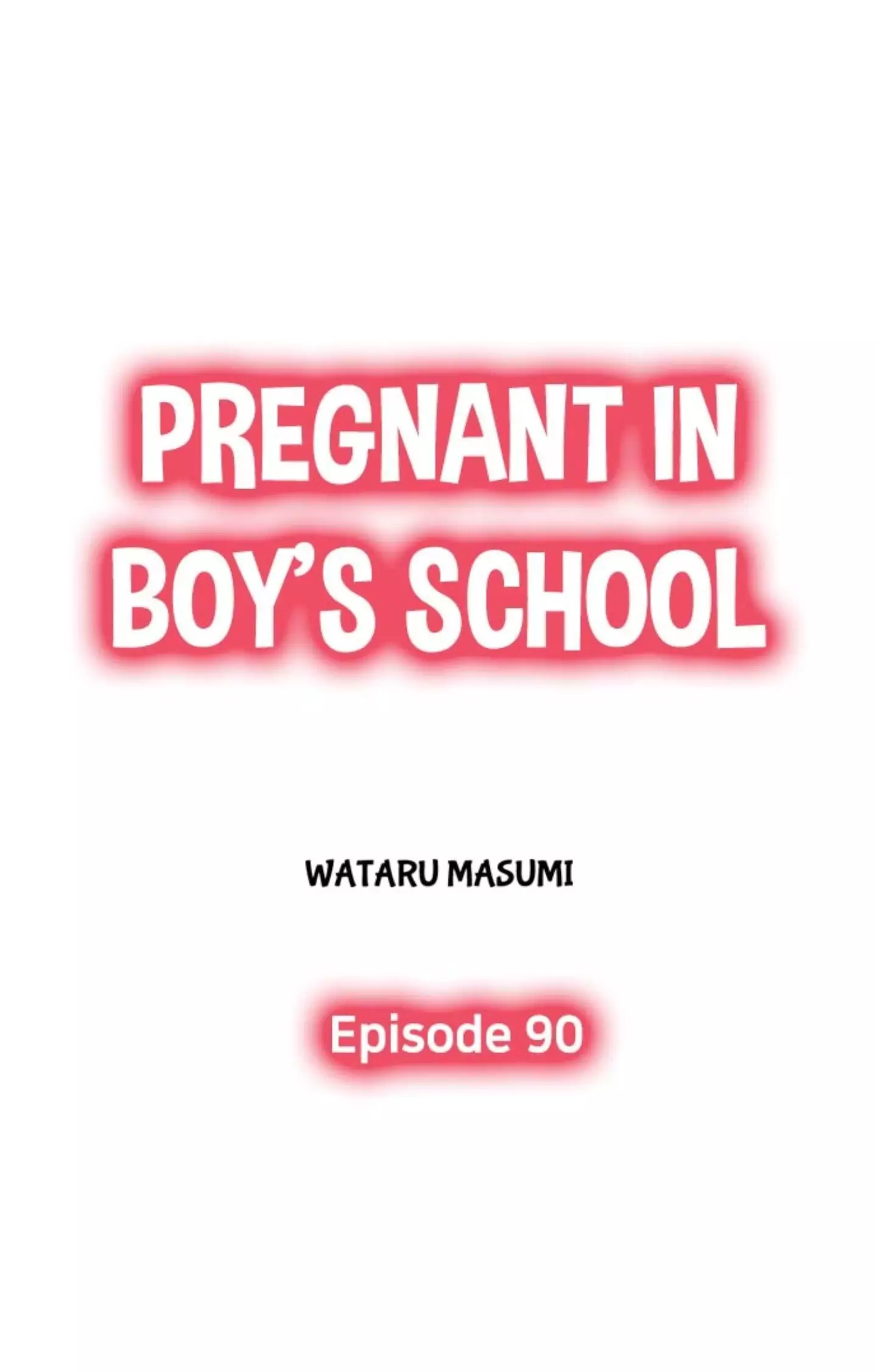 Pregnant In Boy's School - 90 page 1