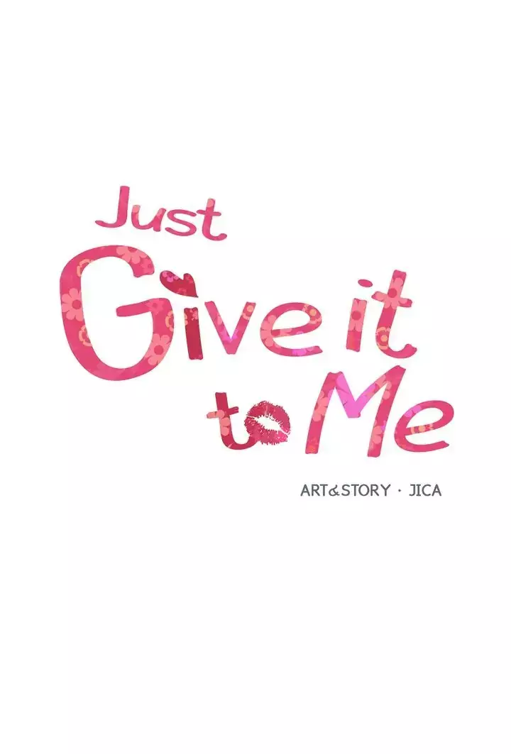 Just Give It To Me - 166 page 2-9af5f10d