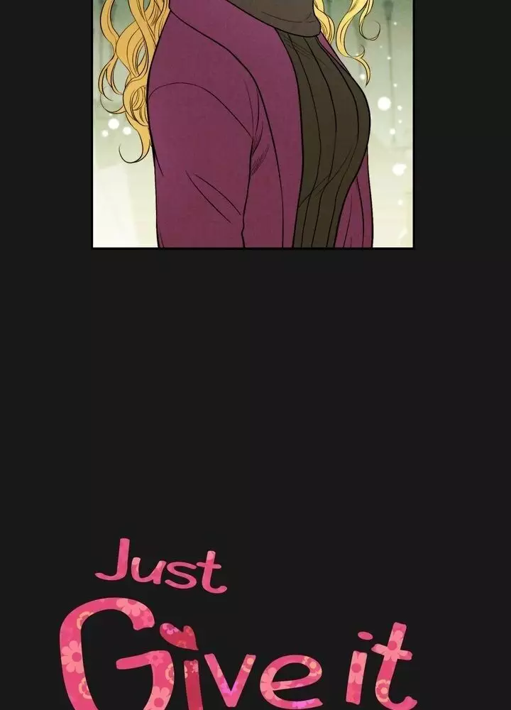 Just Give It To Me - 74 page 2