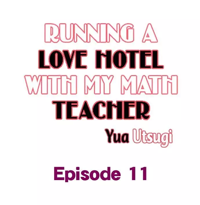 Running A Love Hotel With My Math Teacher - 11 page 1