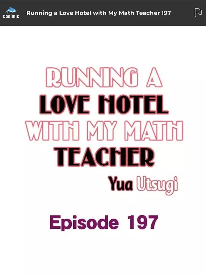 Running A Love Hotel With My Math Teacher - 197 page 2-1adaf11c