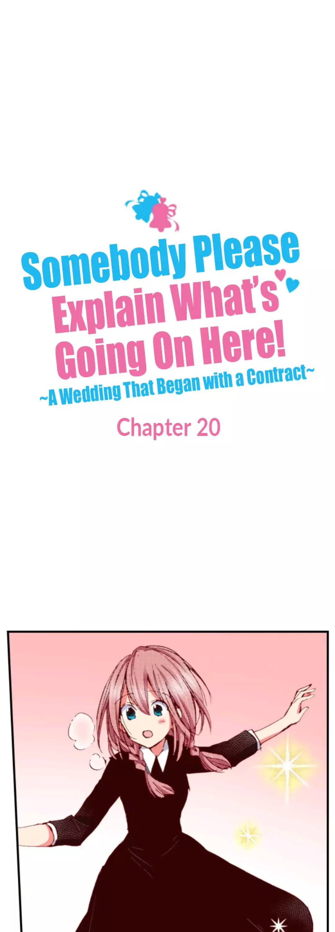 Somebody Please Explain What’S Going On Here! ~A Wedding That Began With A Contract~ - 20 page 1