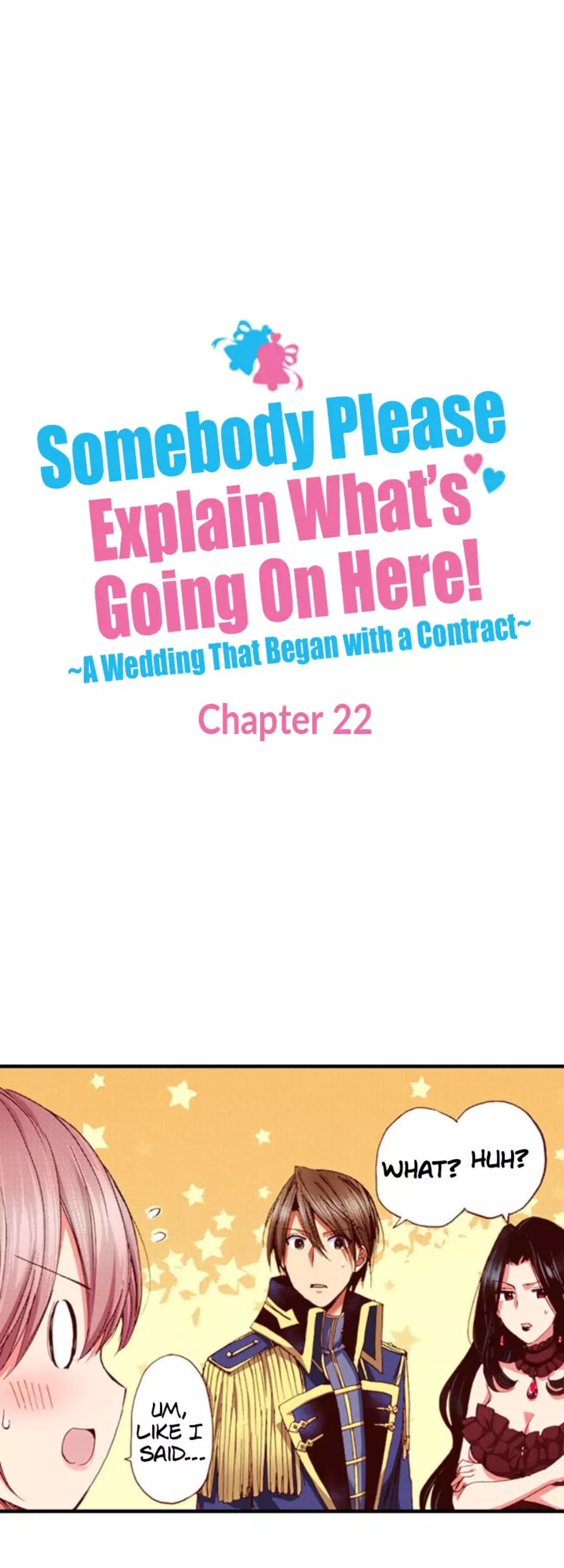 Somebody Please Explain What’S Going On Here! ~A Wedding That Began With A Contract~ - 22 page 1