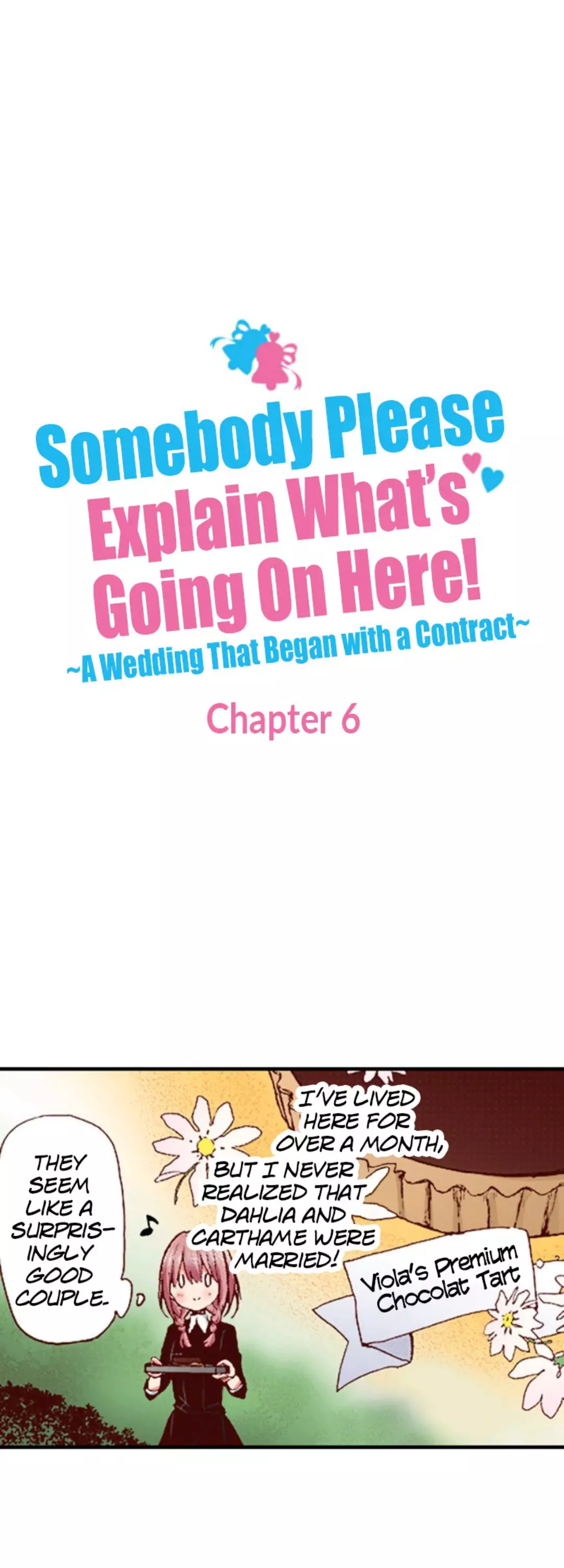 Somebody Please Explain What’S Going On Here! ~A Wedding That Began With A Contract~ - 6 page 3