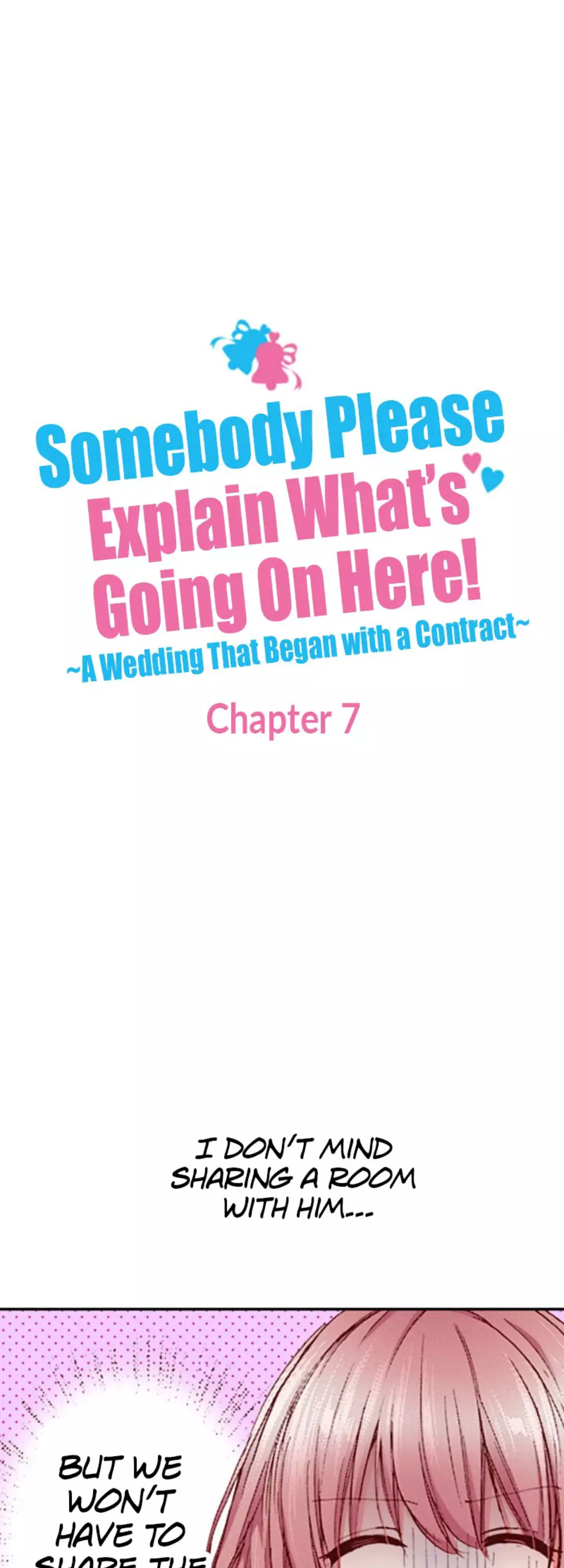 Somebody Please Explain What’S Going On Here! ~A Wedding That Began With A Contract~ - 7 page 3