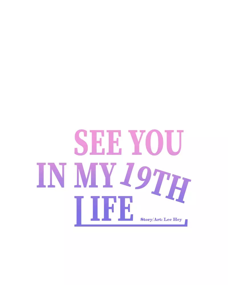 See You In My 19Th Life - 43 page 66