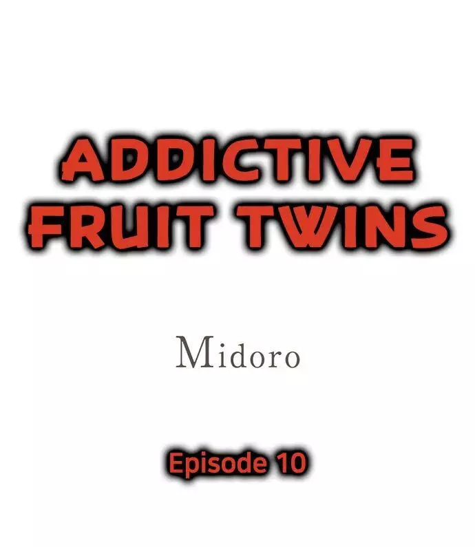 Addictive Fruit Twins - 10 page 1