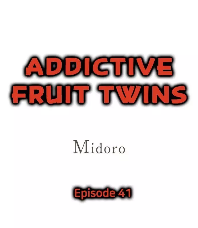 Addictive Fruit Twins - 41 page 1