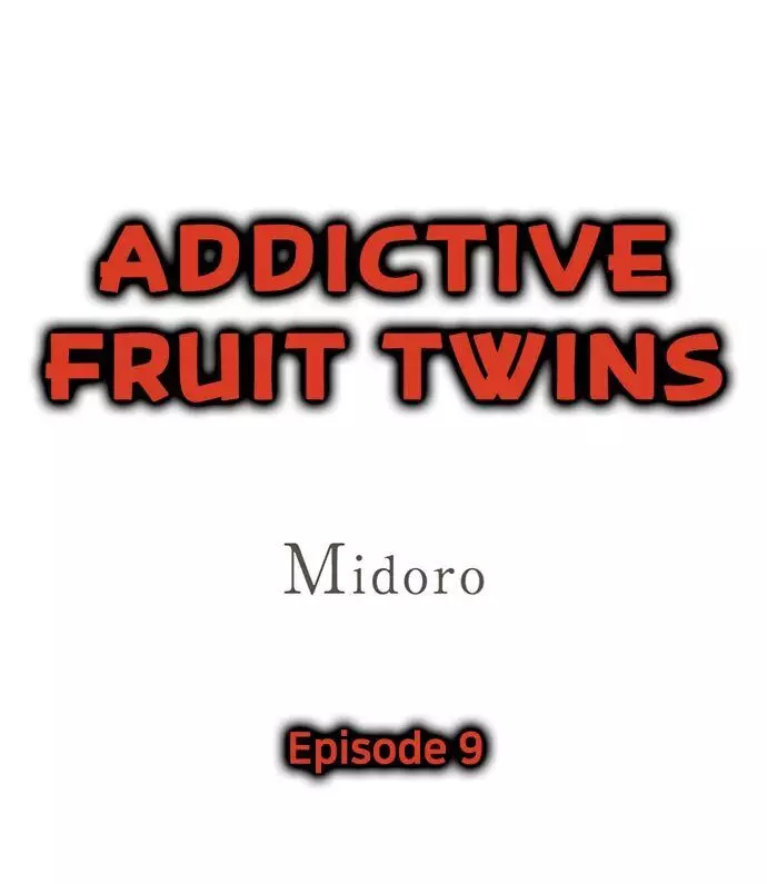 Addictive Fruit Twins - 9 page 1