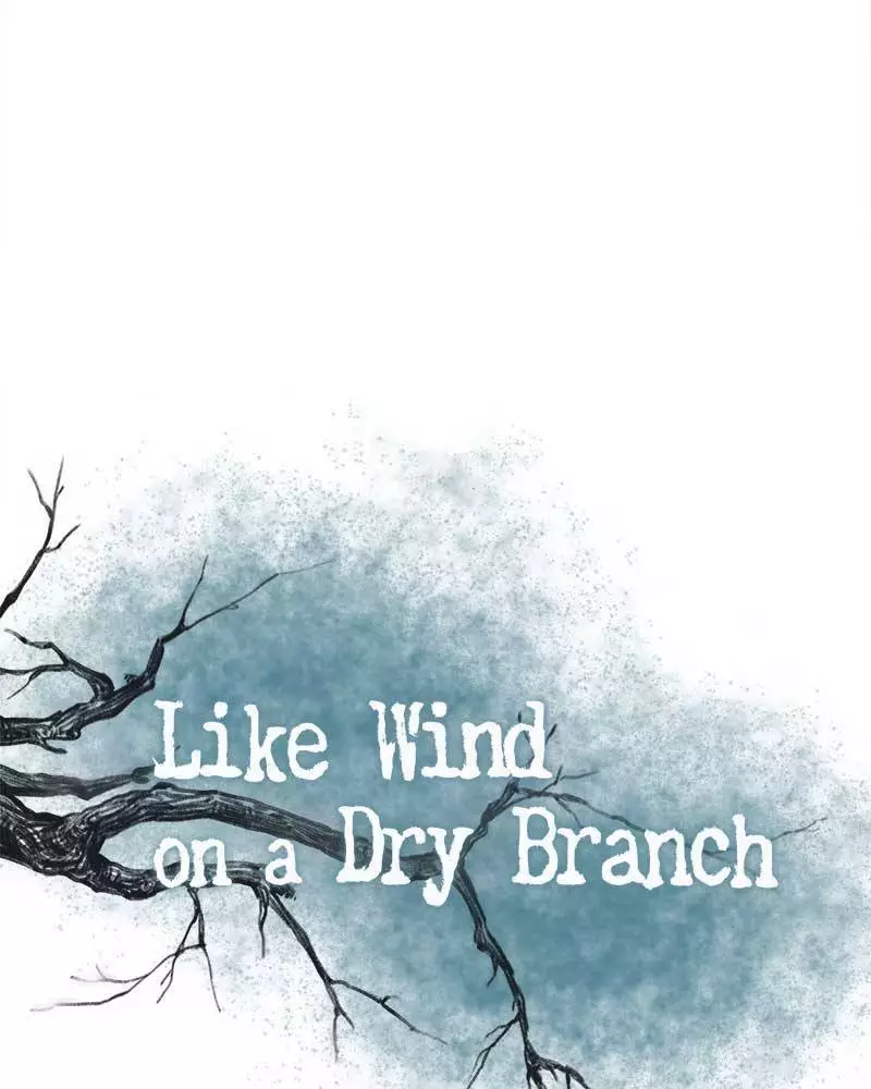 Like A Wind On A Dry Branch - 28 page 4