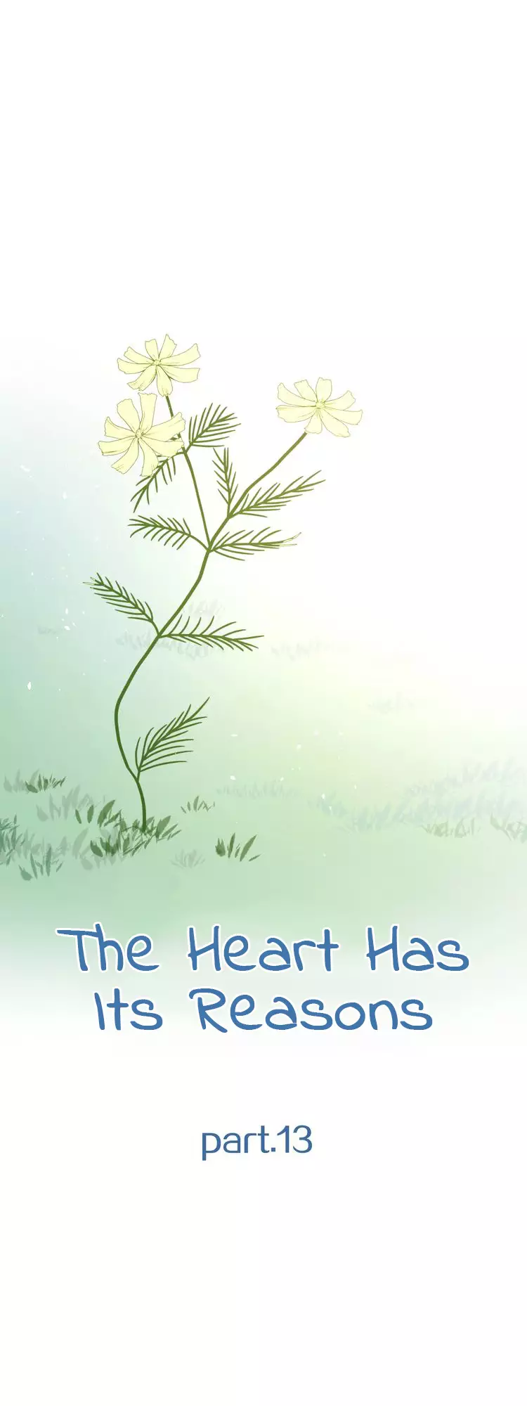 The Looks Of Love: The Heart Has Its Reasons - 13 page 1