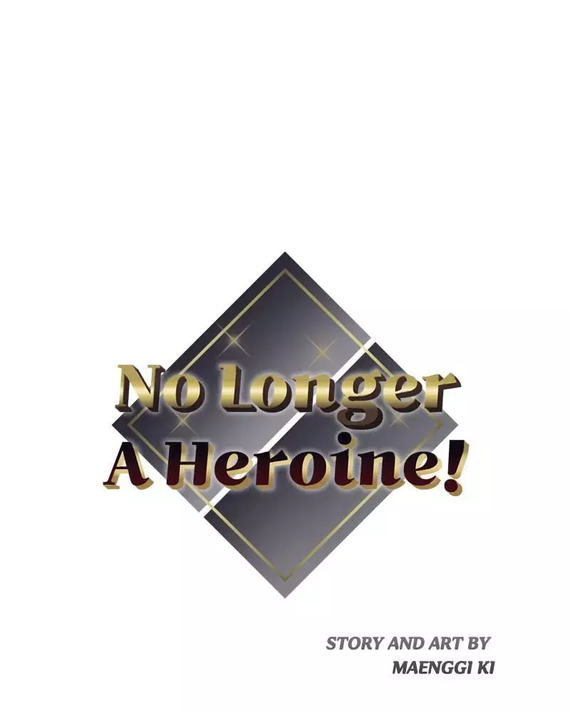 No Longer A Heroine! - 47 page 1