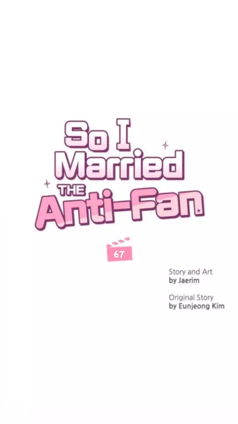 So I Married An Anti-Fan - 67 page 1