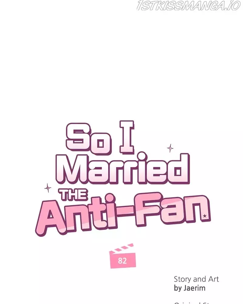 So I Married An Anti-Fan - 83 page 45-89d9159d