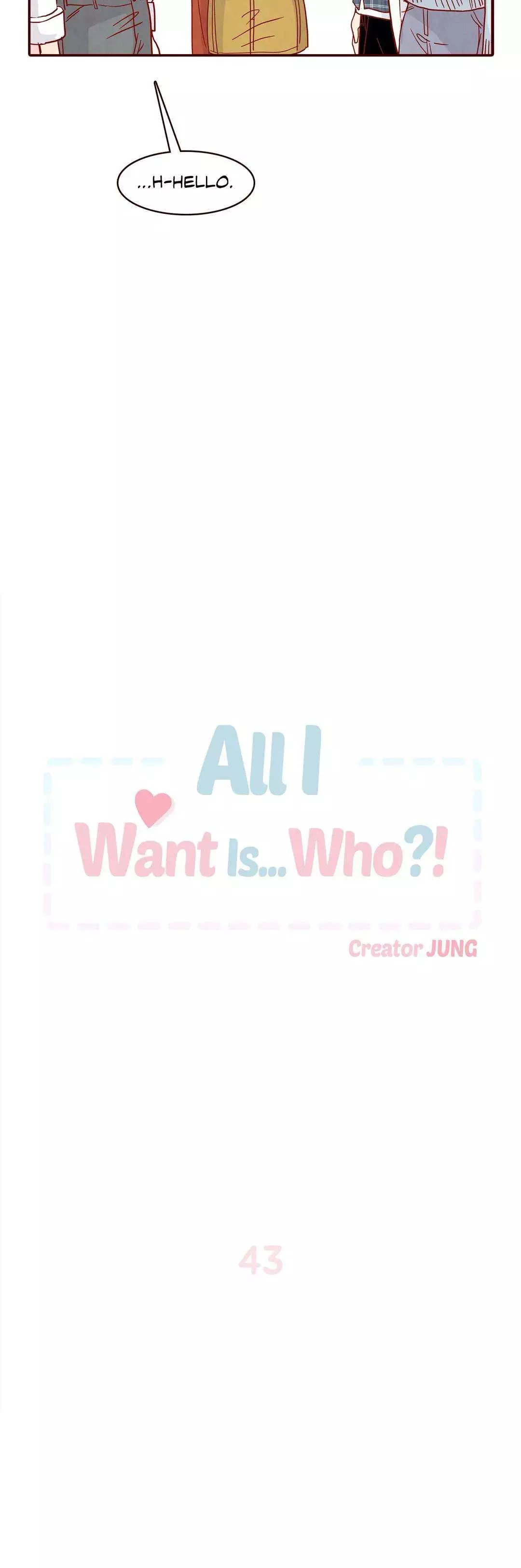 All I Want Is… Who?! - 43 page 5