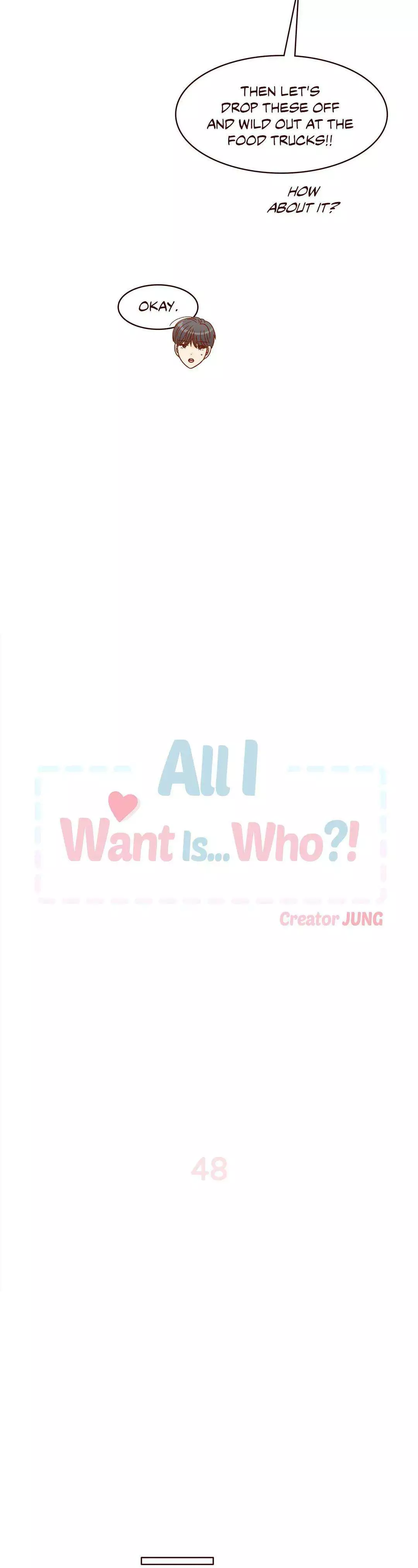 All I Want Is… Who?! - 48 page 10