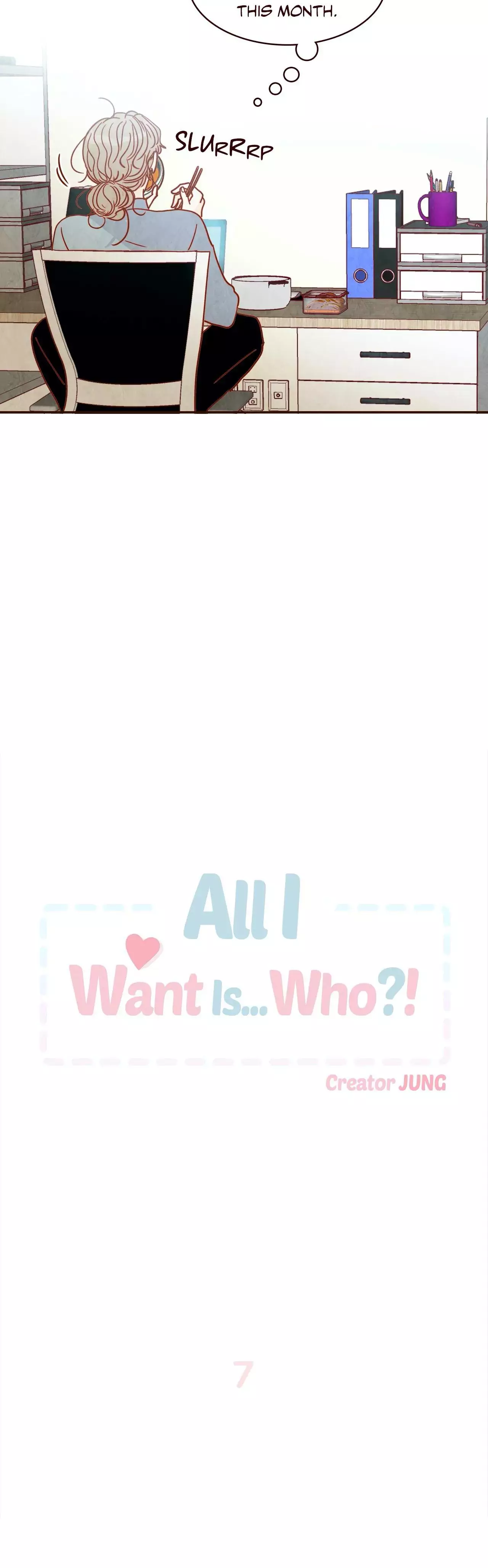 All I Want Is… Who?! - 7 page 9