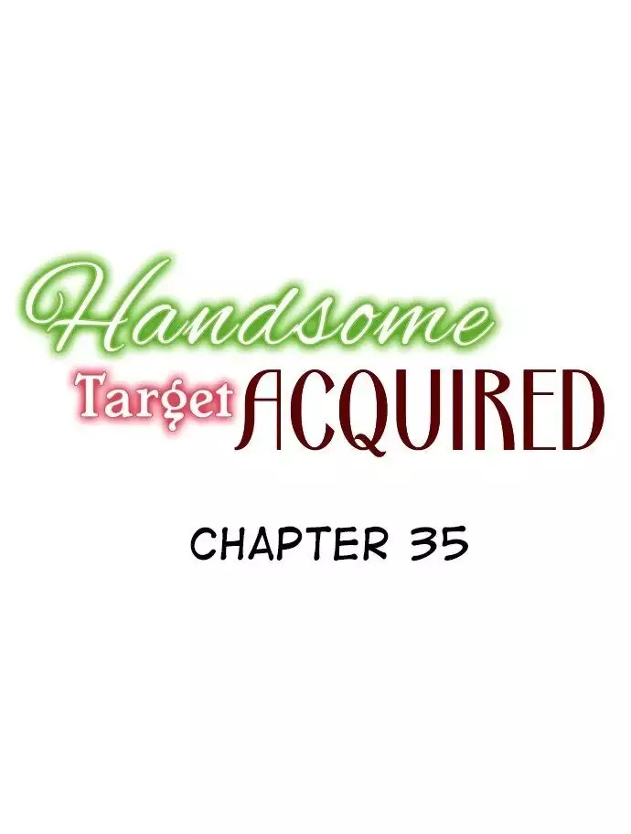Handsome Target Acquired - 35 page 1