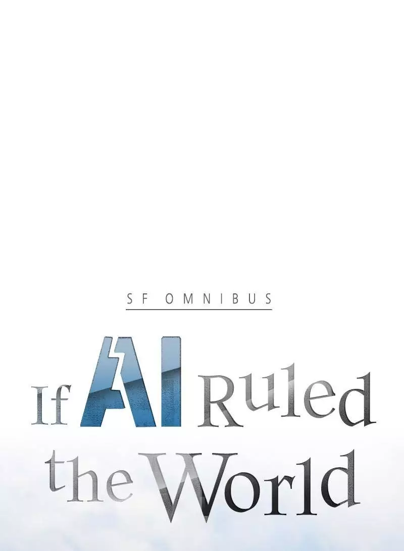 If Ai Ruled The World - 4 page 1