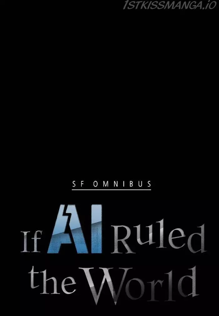 If Ai Rules The World - 44 page 4-f4017aa2