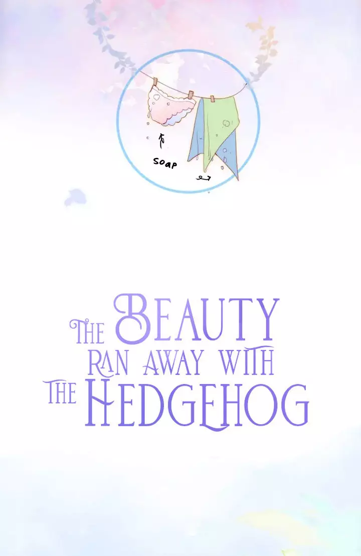 The Beauty Ran Away With The Hedgehog - 2 page 11