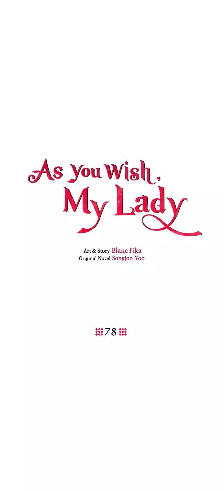 As You Wish My Lady - 78 page 3-309c8f50