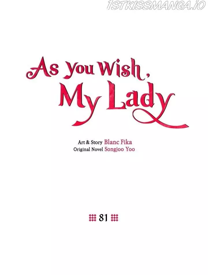 As You Wish My Lady - 81 page 10-7aee5aa8