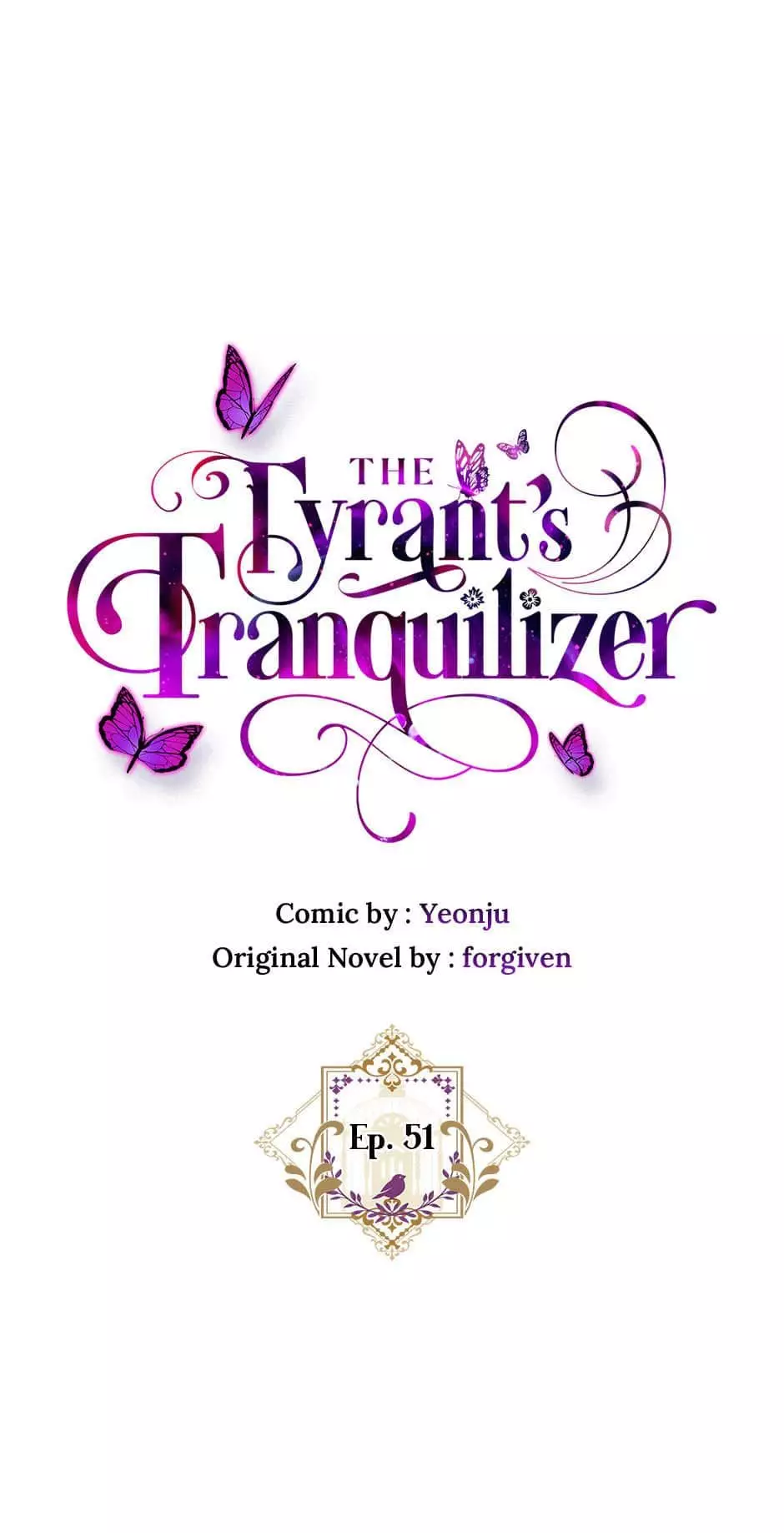 The Tyrant’S Tranquilizer - 51 page 10-4275a69f