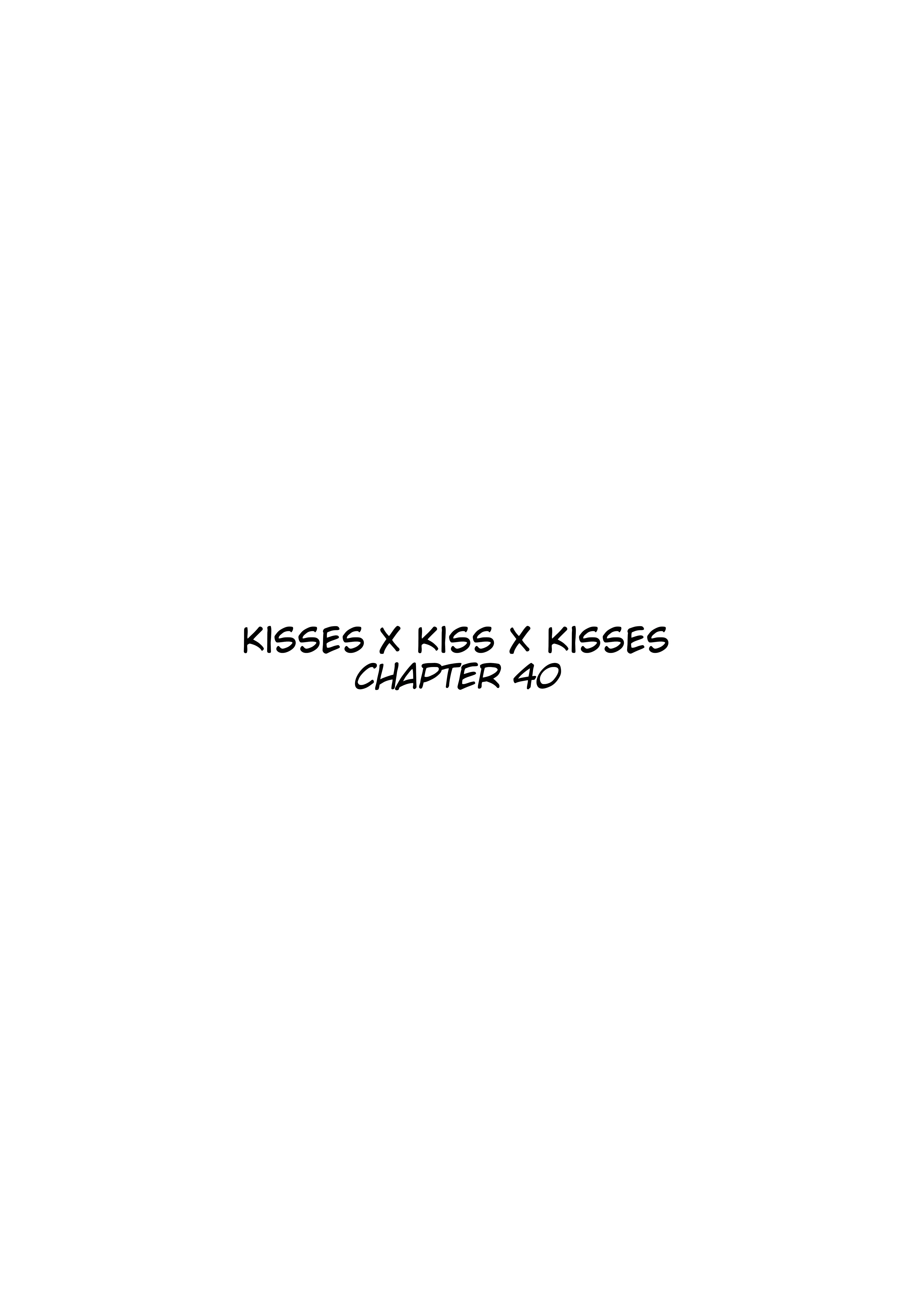 Kisses X Kiss X Kisses - 40 page 3