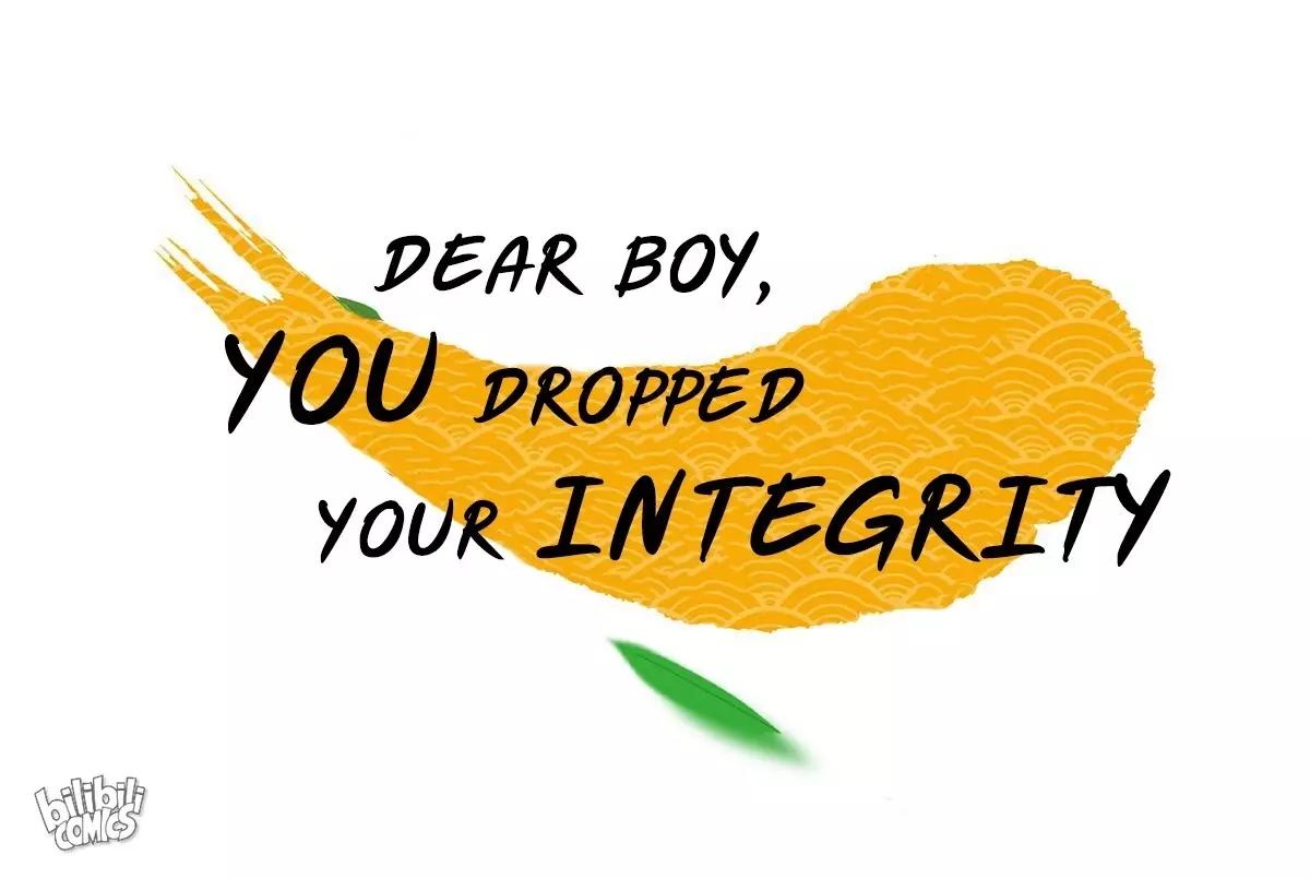 Dear Boy, You Dropped Your Integrity - 13 page 1