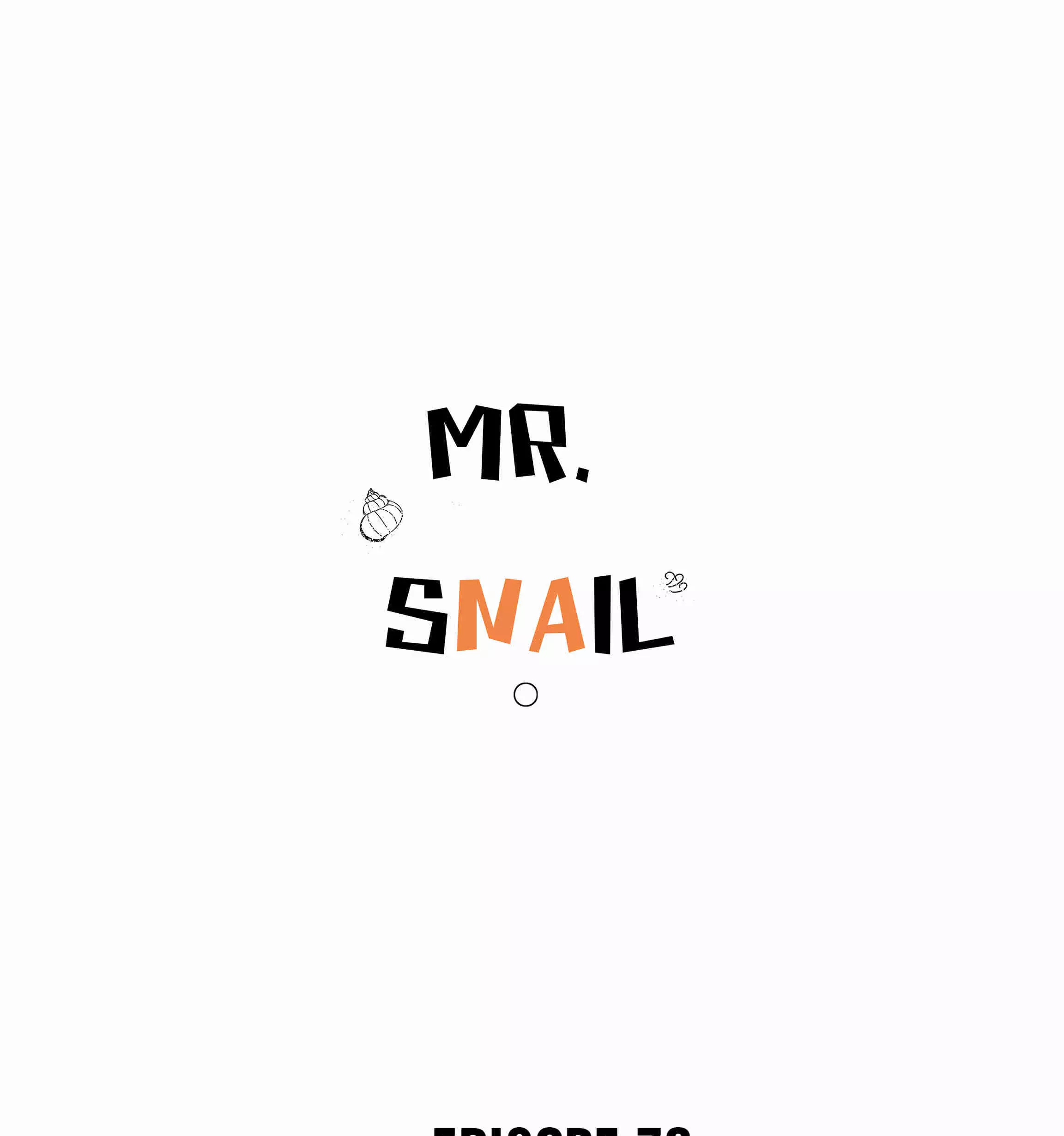 Mr. Snail - 70 page 1-29ed384c