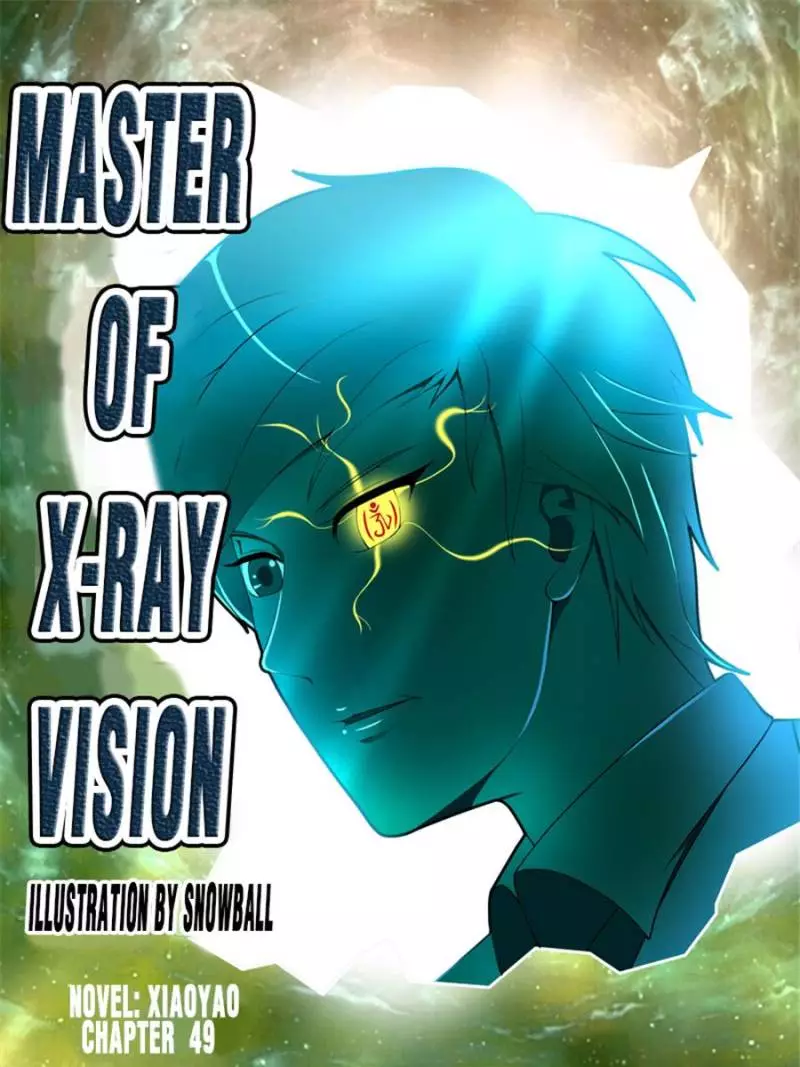 Master Of X-Ray Vision - 49 page 1