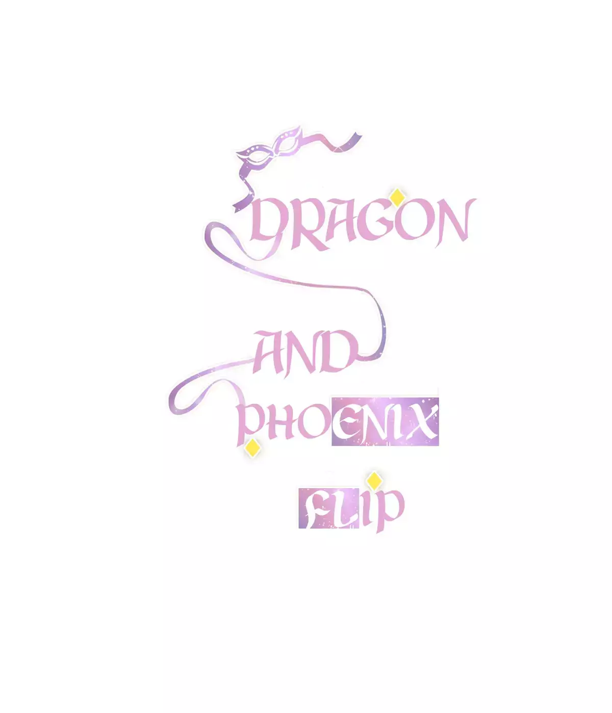 Dragon And Phoenix Flip - 6 page 1